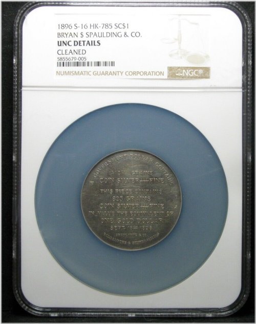 Oversized NGC Slab Graded Bryan Dollar