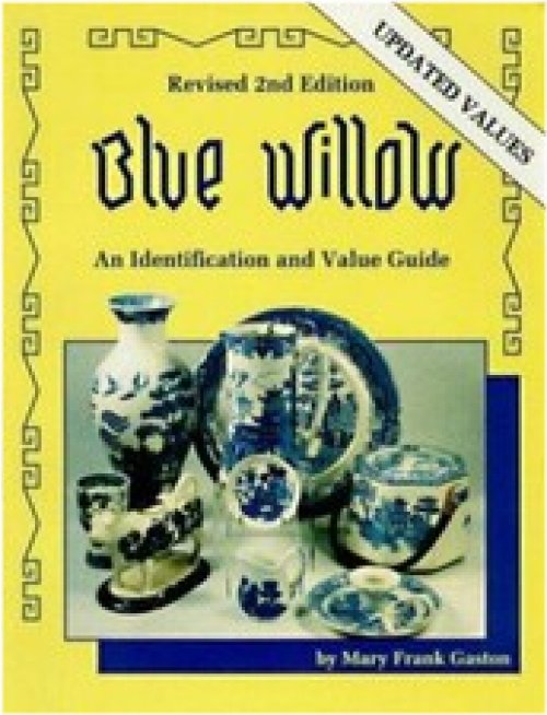 Blue Willow Identification and Value Guide