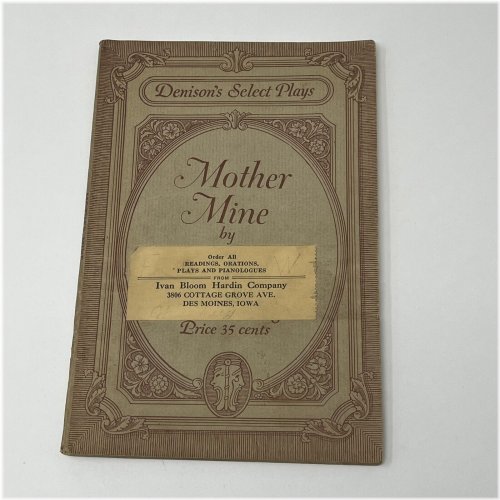 Vintage Play Script: Mother Mine by T.S. Denison