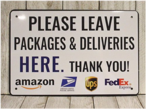 Delivery Instructions Tin Sign