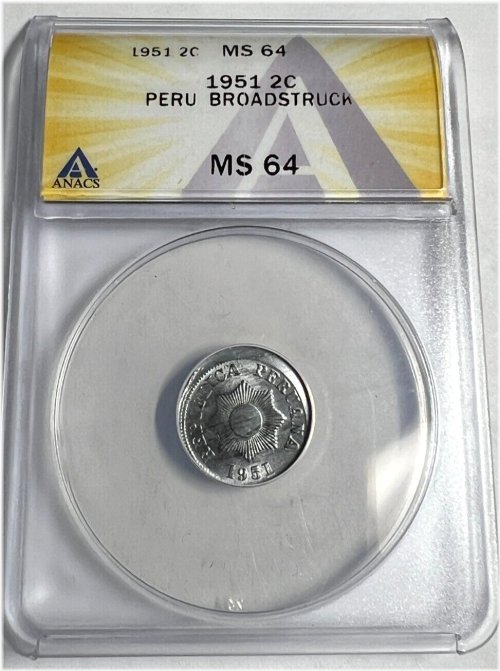 Peruvian Broadstruck 2 Centavo - 1951 MS 64 ERROR