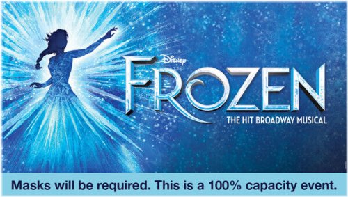 Frozen The Musical: 3 Tickets for 4/30/22 Matinee at Aranoff Center Cincinnati in Orchestra E