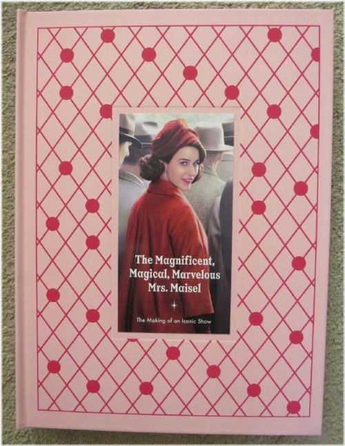 The Maisel Making-Of Companion Guide