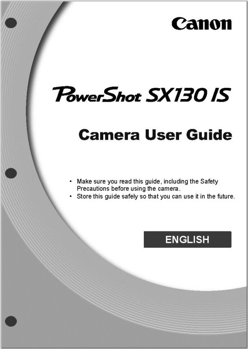 Capture Perfect Shots: Your Ultimate Guide to Canon Powershot SX130 IS Camera