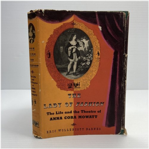 The Legacy of Anna Cora Mowatt: A Window into 19th Century American Theater