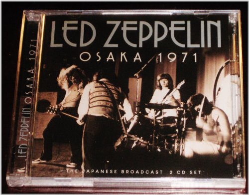 Osaka 1971: Live Recordings by Led Zeppelin - 2 CD Set