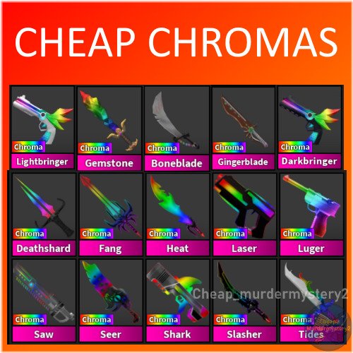 Chroma Legends: Deadly Arsenal for Roblox MM2