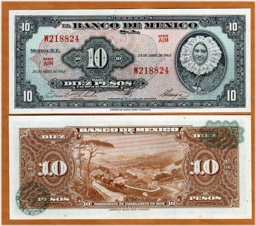 Pesos of the Past: 1963 Mexican 10 Pesos Banknote, AIM-Serie UNC