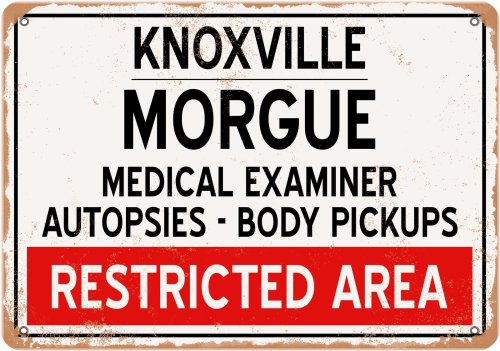 Knoxville Morgue Vintage Metal Plaque