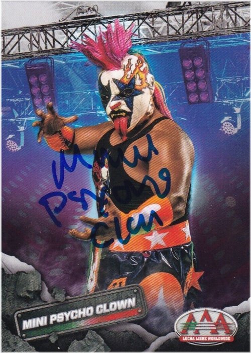 Lucha Libre AAA Autographed Rookie Card - Mini Psycho Clown 2019