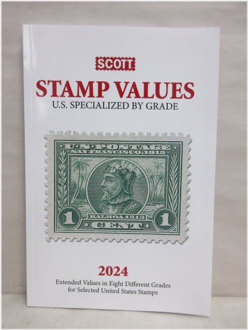 U.S. Stamp Grade & Price Guide - 2023 Edition