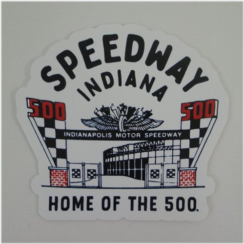 Speedway Main Gate 500 Sticker