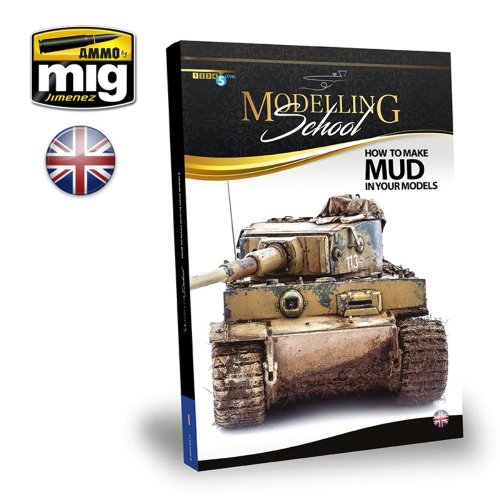 Mud Masterclass: A Guide to Creating Realistic Mud Effects in Scale Modeling