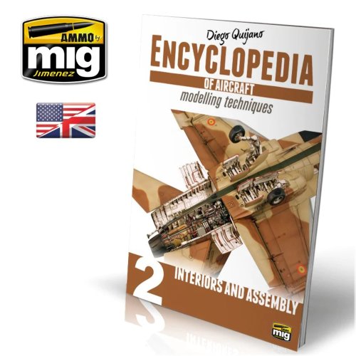 Encyclopedia of Aircraft Modeling Techniques Volume 2 by Ammo by Mig