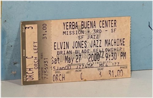 Yerba Buena Elvin Jones Jazz Machine Ticket Stub - May 2000