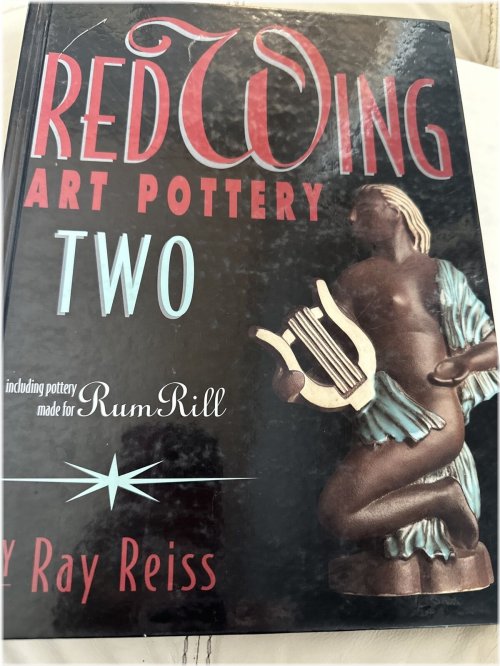 Rum Rill & Red Wing Art Pottery Guide by Ray