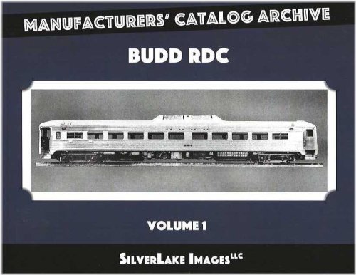 Railroad Heritage Chronicles: BUDD RDC, Vol. 1
