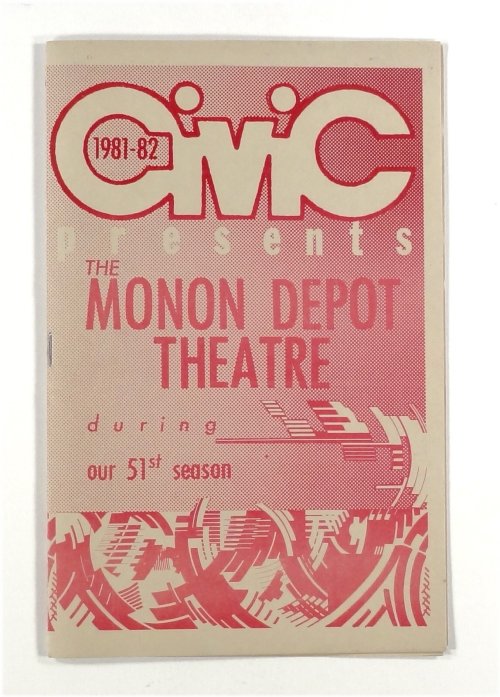 The Monon Depot Theatre Brochure - 1981-82 Season