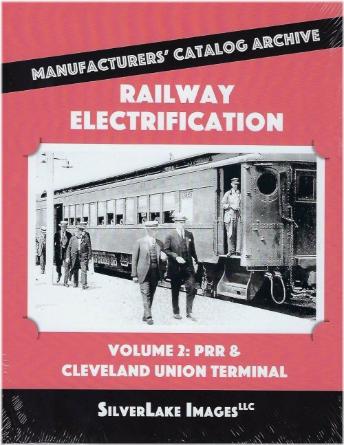 Journey Through Railway Electrification: Volume 2 - PRR, Cleveland Union Terminal