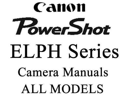 Snapshot Mastery: Your Complete Guide to Canon's ELPH & IXUS Cameras