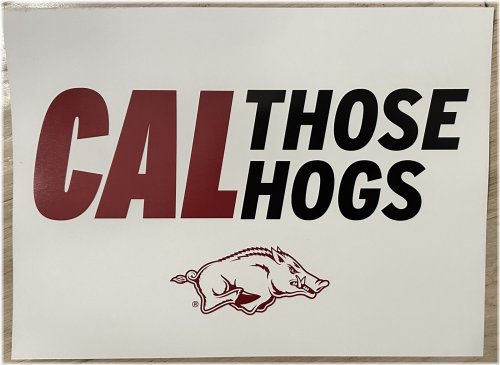Razorbacks Basketball Coach John Calipari 2024 Arena Sign