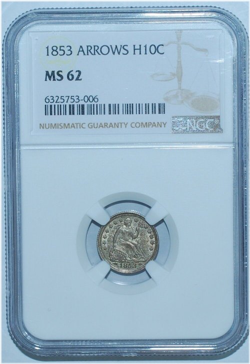 Arrows of Liberty - 1853 NGC MS62 Seated Half Dime