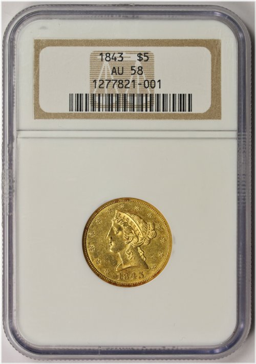 Golden Liberty Head 1843 AU 58 Half Eagle