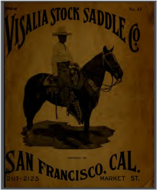 Vintage Equine Collection: The San Fran 1935 Catalog by Visalia Stock Saddle Co