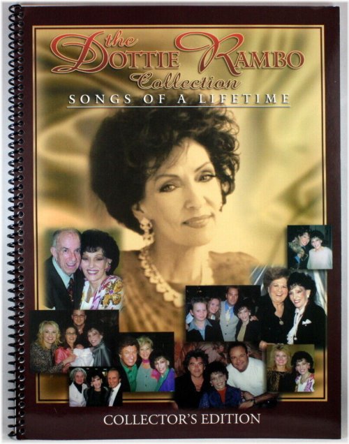 Melodies of a Lifetime: Dottie Rambo Collector's Edition