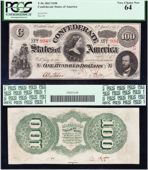 Lucy Pickens Confederate $100 Note - PCGS 64