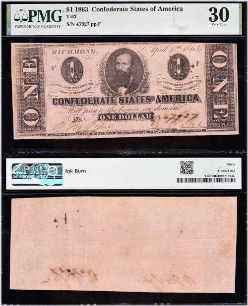 Scarce Confederate $1 Note - T-62 1863, PMG 30
